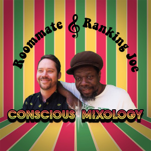 ROOMMATE的專輯Conscious Mixology