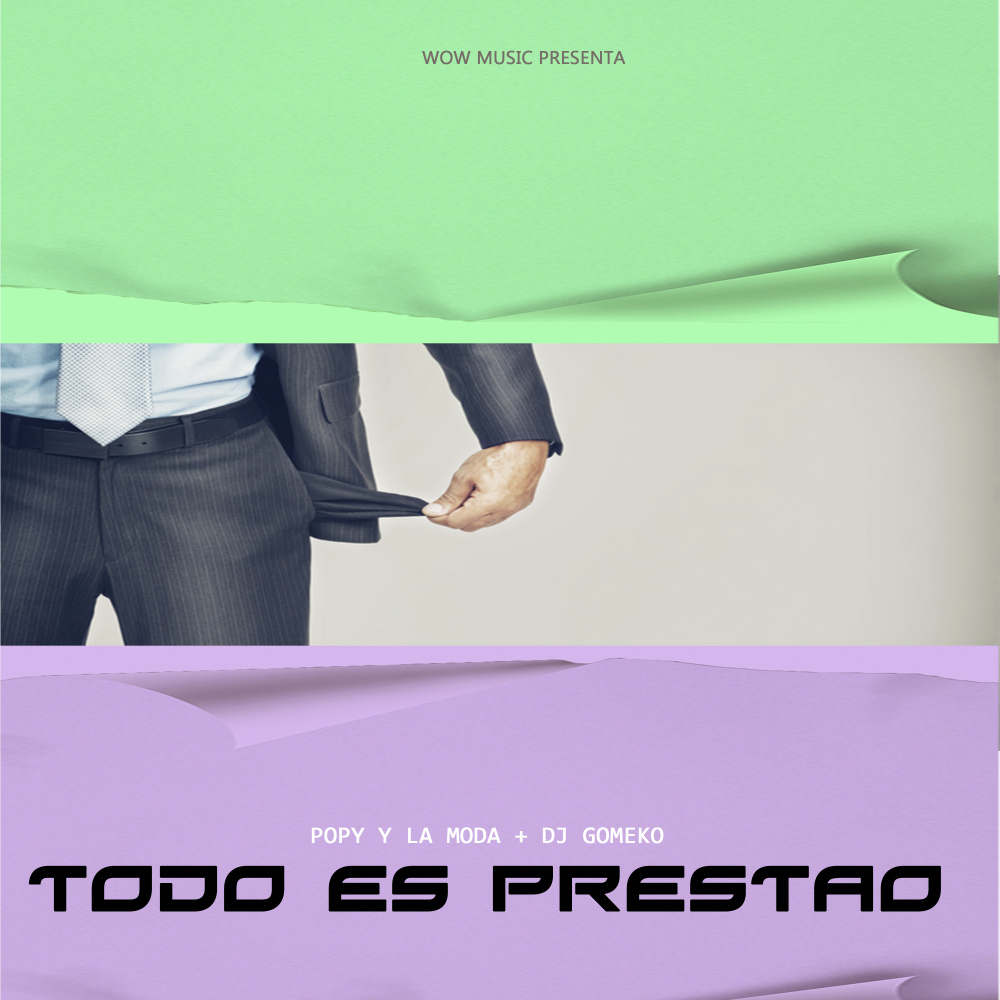 Todo es Prestao (Explicit)