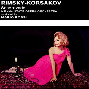 Orchestra of the Vienna State Opera的专辑Rimsky-Korsakov: Scheherazade