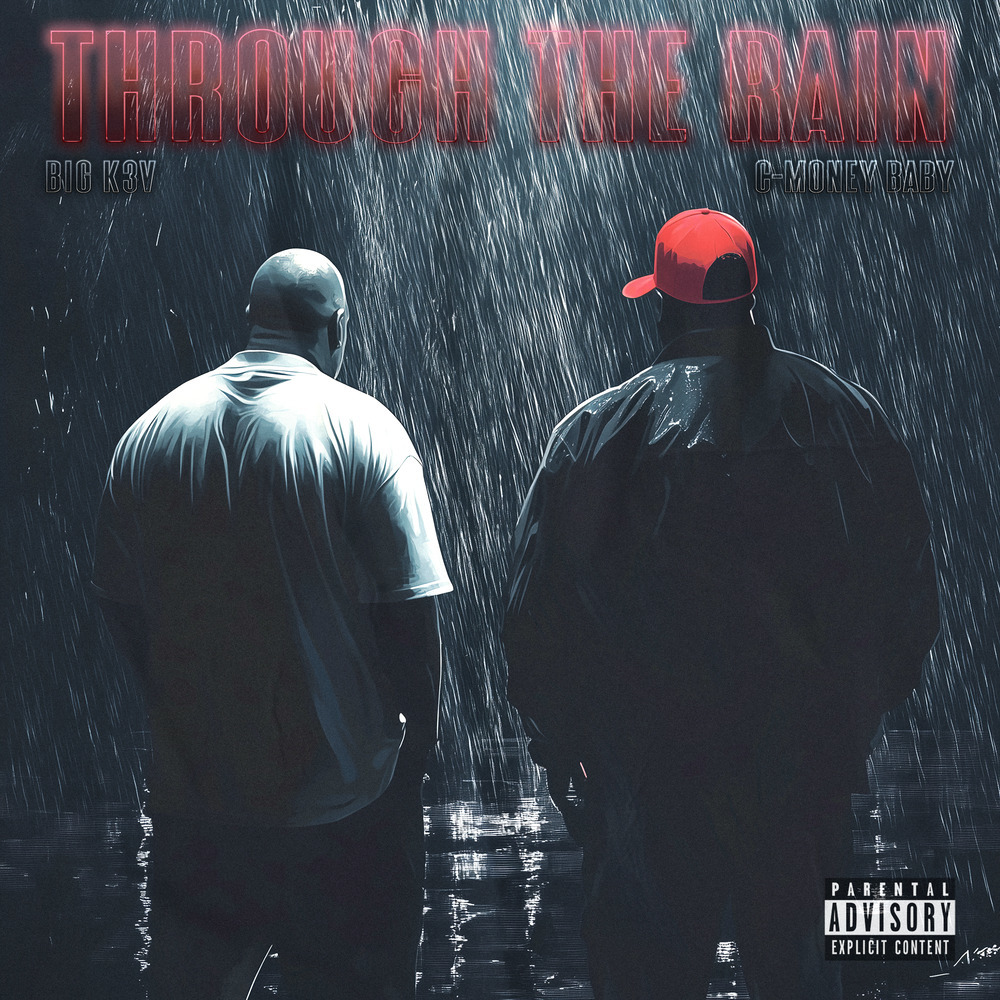 Through The Rain (Explicit)