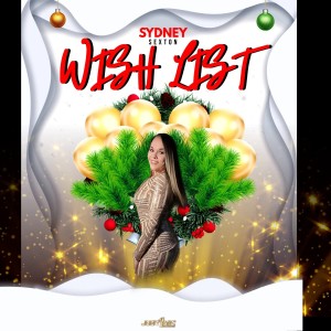 收聽Sydney Sexton的Wish List (Remastered 2023)歌詞歌曲