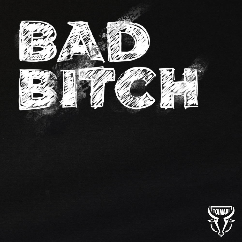 Bad Bitch (Explicit)