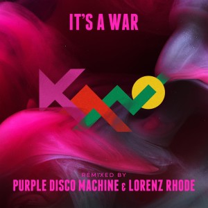 Kano的專輯It's a War (Purple Disco Machine & Lorenz Rhode Remix)