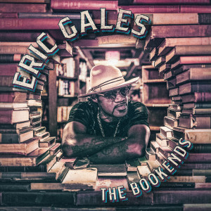 อัลบัม The Bookends ศิลปิน Eric Gales