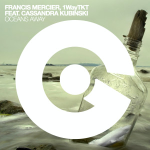 ดาวน์โหลดและฟังเพลง Oceans Away พร้อมเนื้อเพลงจาก Francis Mercier