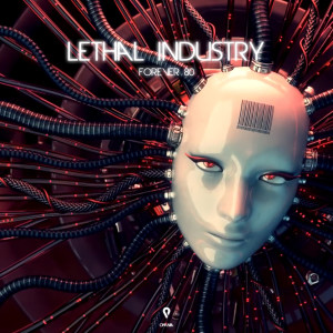 Dengarkan Lethal industry (Extended Mix) lagu dari Forever 80 dengan lirik