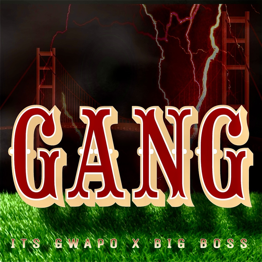 Gang (Explicit)