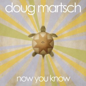 Doug Martsch的專輯Now You Know