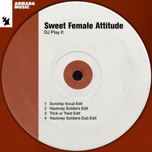 อัลบัม DJ Play It ศิลปิน Sweet Female Attitude