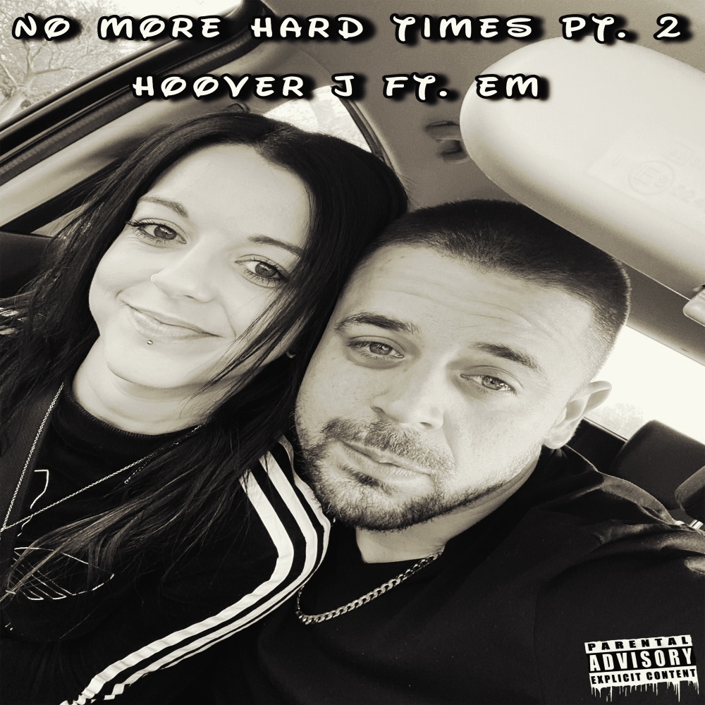 No More Hard Times, Pt. 2 (Explicit)