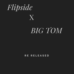 收聽Big-Tom的3for3 (feat. Flip Side) (Explicit)歌詞歌曲