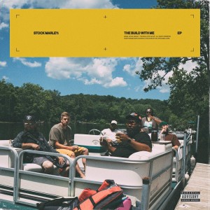 อัลบัม The Build With Me (Explicit) ศิลปิน Stock Marley