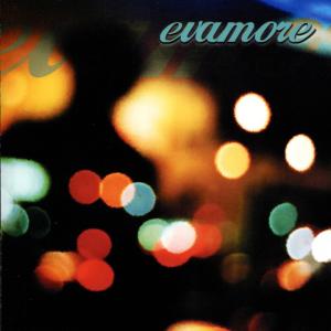 อัลบัม Evamore ศิลปิน Evamore