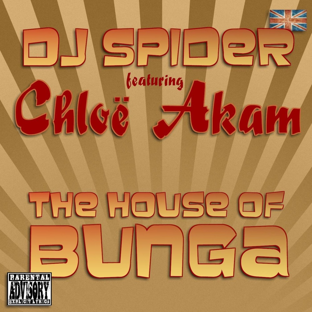 The House of Bunga (Vocal Mix) (Explicit) (Vocal Mix|Explicit)