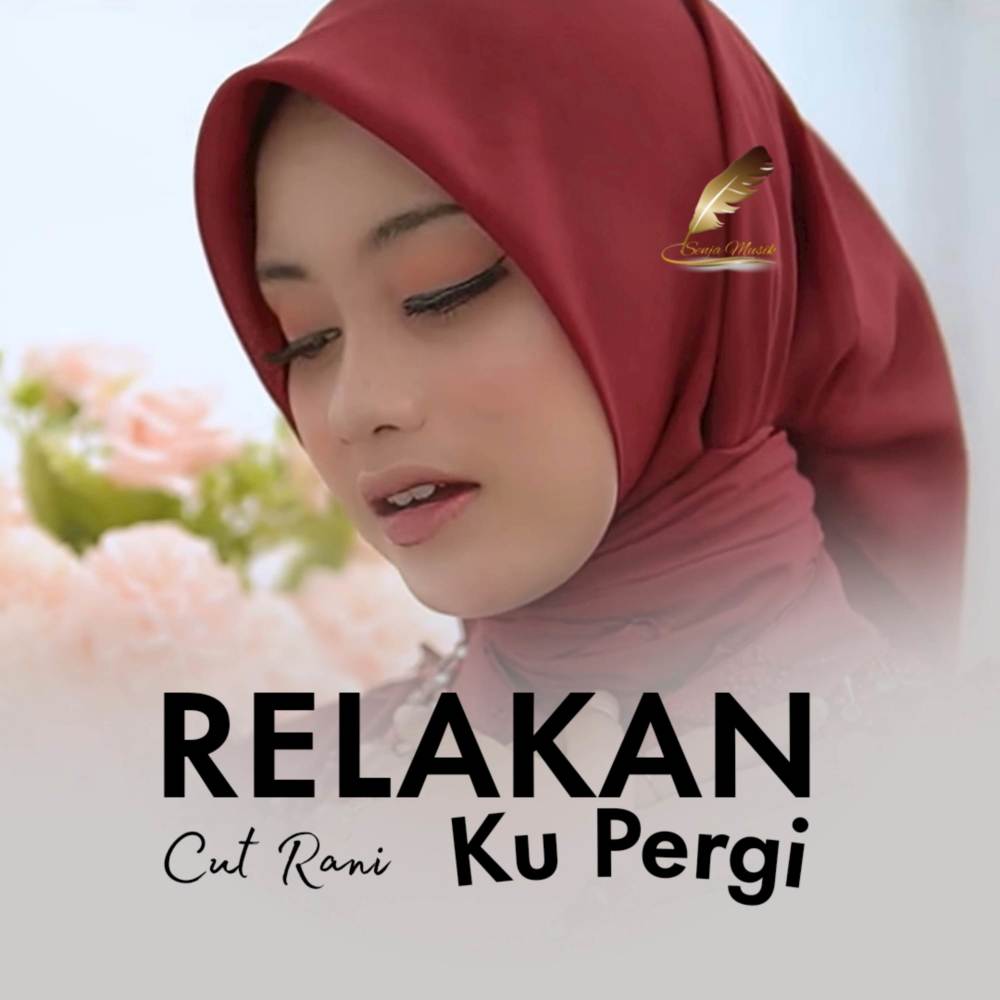 Relakan Ku Pergi