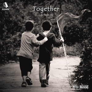 ดาวน์โหลดและฟังเพลง Together (feat. JU1l3N) พร้อมเนื้อเพลงจาก FULLCAST RAISERZ