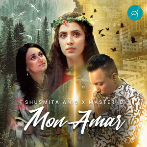 Listen to Mon Amar song with lyrics from Shusmita Anis