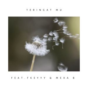ดาวน์โหลดและฟังเพลง Teringat Mu พร้อมเนื้อเพลงจาก Yvngi$