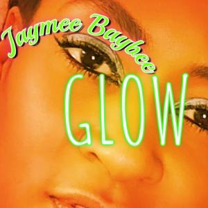 收聽Jaymee Baybee的Glow歌詞歌曲
