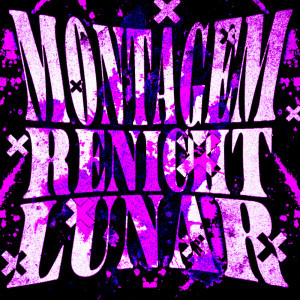ดาวน์โหลดและฟังเพลง MONTAGEM RENICHT LUNAR (Super Slowed|Explicit) พร้อมเนื้อเพลงจาก DJ ANGEL OVER 018