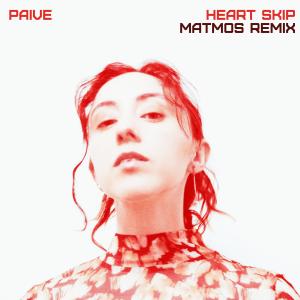 Paive的專輯Heart Skip (feat. Matmos) [Matmos Remix]