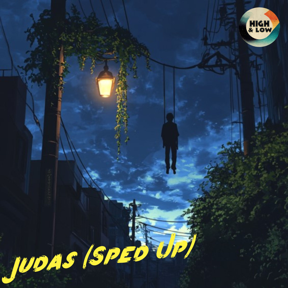 Judas (Sped Up|Explicit)