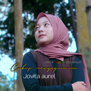 Dengarkan Cukup Mengagumimu lagu dari Jovita Aurel dengan lirik
