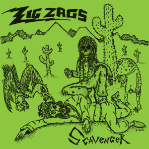 Zig Zags的專輯Scavenger