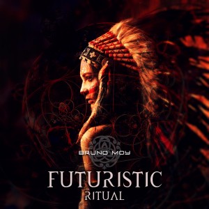 收听Bruno Moy的Futuristic Ritual歌词歌曲