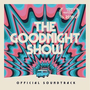 อัลบัม The Goodnight Show Soundtrack EP ศิลปิน Al Staehely & 10k Hrs.
