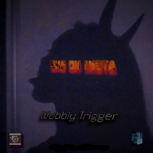 Album She on Insta from Wobbly Trigger