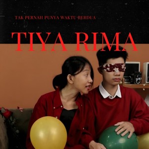 Tiya Rima的專輯Tak Pernah Punya Waktu Berdua