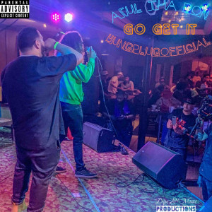 收听Azul Tha Don的Go Get It (Explicit)歌词歌曲