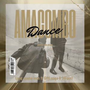 收聽Long Wama Inch的Ama Combo Dance歌詞歌曲