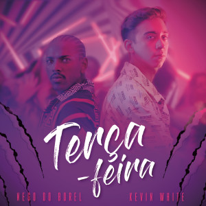 Kevin White的專輯Terça-Feira