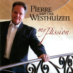 Pierre Van Der Westhuizen的專輯My Passion