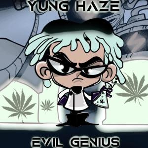 Album Evil Genius 1.5 (Explicit) from Yung Haze