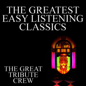 收聽The Great Tribute Crew的Sometimes When We Touch歌詞歌曲