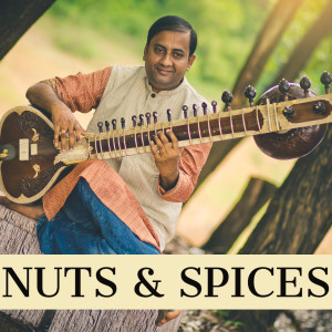 อัลบัม Nuts and Spices - Indian Classical Fusion (Sitar and Drums) ศิลปิน B. Sivaramakrishna Rao