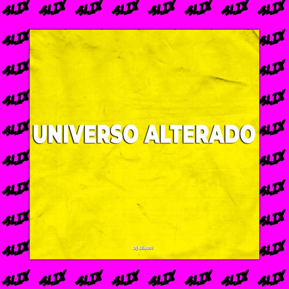 Montagem Universo Alterado (feat. MC B7, Mc Denny & Delano) (Explicit)