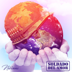 ดาวน์โหลดและฟังเพลง Soldado Del Amor พร้อมเนื้อเพลงจาก Neblinna