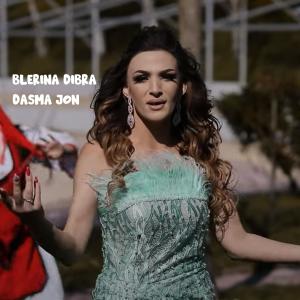 收聽Blerina Dibra的Dasma jon歌詞歌曲