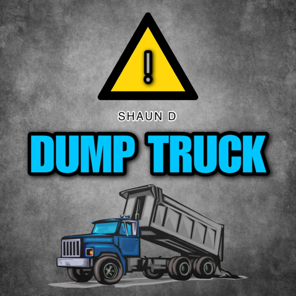 Dump Truck (Explicit)