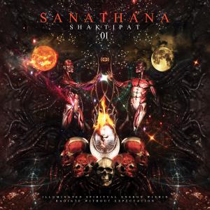 Album Shaktipat oleh Sanathana