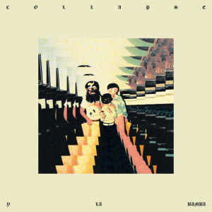 Y La Bamba的專輯Collapse
