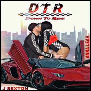 DTR (Down To Ride)