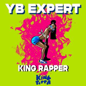 收聽YB Expert的King Rapper歌詞歌曲