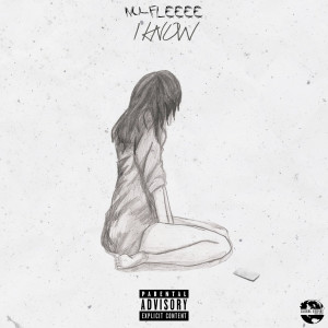 Album I Know (Explicit) from 