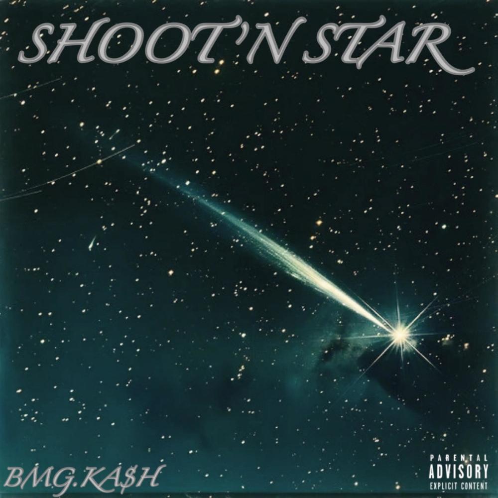 Shoot'N Star (Explicit)