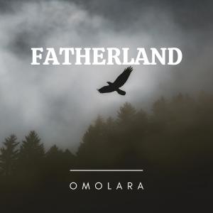 Omolara的專輯Fatherland